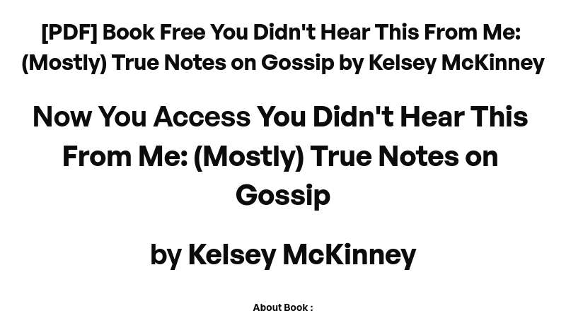[PDF] Book Free You Didn't Hear This From Me: (Mostly) True Notes on ...